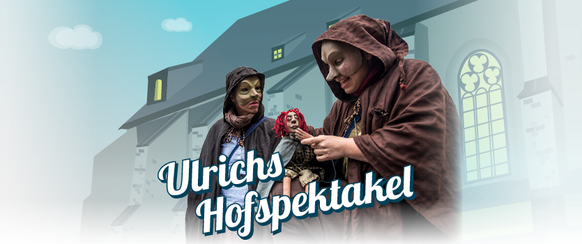 Plakatmotiv des 5. Puppentheaterfest 'Ulrichs Hofspektakel' in Halle (Saale) mit Anja Schwede und Julia Raab in der interaktiven Stadtführung 'Von Halunken und Halloren'